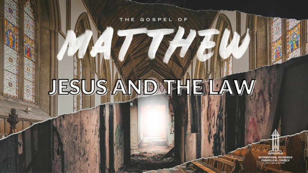 Jesus and The Law